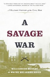 book A Savage War: A Military History of the Civil War