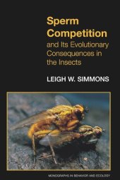 book Sperm Competition and Its Evolutionary Consequences in the Insects