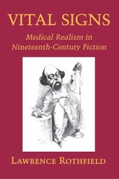 book Vital Signs: Medical Realism in Nineteenth-Century Fiction