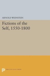 book Fictions of the Self, 1550-1800