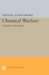 book Chemical Warfare: A Study in Restraints