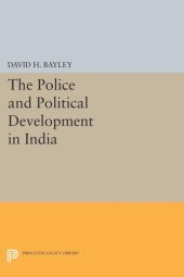 book Police and Political Development in India