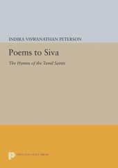 book Poems to Siva: The Hymns of the Tamil Saints