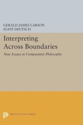 book Interpreting across Boundaries: New Essays in Comparative Philosophy