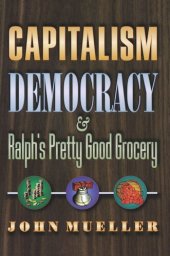 book Capitalism, Democracy, and Ralph's Pretty Good Grocery