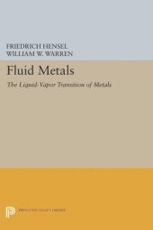 book Fluid Metals: The Liquid-Vapor Transition of Metals