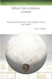 book Biblical Text in Rabbinic Context: The Book of Chronicles in the Mishnah, Talmud and Midrash