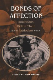 book Bonds of Affection: Americans Define Their Patriotism