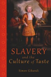 book Slavery and the Culture of Taste