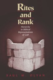 book Rites and Rank: Hierarchy in Biblical Representations of Cult