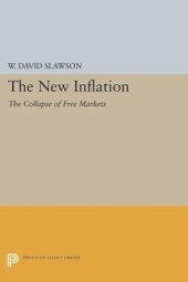 book The New Inflation: The Collapse of Free Markets