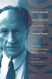 book Nothing is Lost: Selected Poems