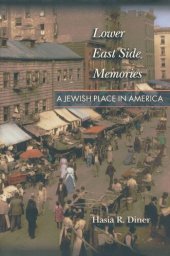 book Lower East Side Memories: A Jewish Place in America