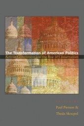 book The Transformation of American Politics: Activist Government and the Rise of Conservatism