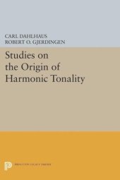 book Studies on the Origin of Harmonic Tonality