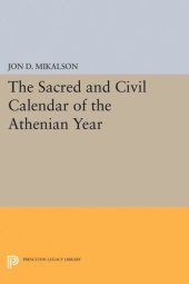 book The Sacred and Civil Calendar of the Athenian Year