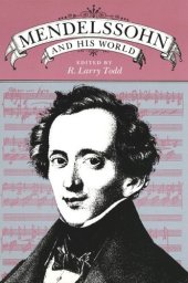 book Mendelssohn and His World