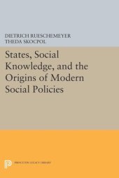 book States, Social Knowledge, and the Origins of Modern Social Policies