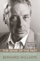 book The Sense of the Past: Essays in the History of Philosophy