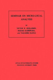 book Seminar on Micro-Local Analysis. (AM-93), Volume 93