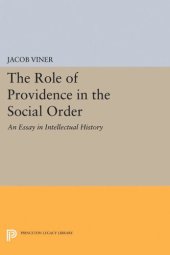 book The Role of Providence in the Social Order: An Essay in Intellectual History