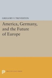 book America, Germany, and the Future of Europe