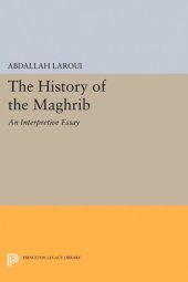 book The History of the Maghrib: An Interpretive Essay