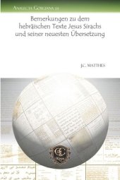 book Bemerkungen zu dem hebräischen Texte Jesus Sirachs und seiner neuesten Übersetzung