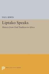 book Liptako Speaks: History from Oral Tradition in Africa