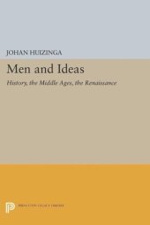 book Men and Ideas: History, the Middle Ages, the Renaissance