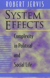 book System Effects: Complexity in Political and Social Life