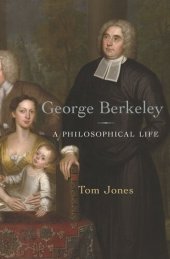 book George Berkeley: A Philosophical Life