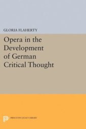 book Opera in the Development of German Critical Thought