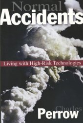 book Normal Accidents: Living with High Risk Technologies - Updated Edition