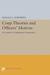 book Coup Theories and Officers' Motives: Sri Lanka in Comparative Perspective