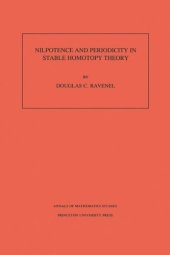 book Nilpotence and Periodicity in Stable Homotopy Theory. (AM-128), Volume 128