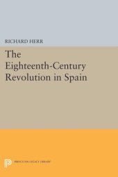 book The Eighteenth-Century Revolution in Spain