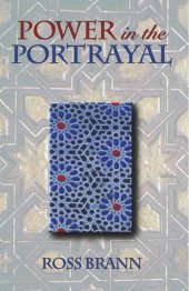 book Power in the Portrayal: Representations of Jews and Muslims in Eleventh- and Twelfth-Century Islamic Spain