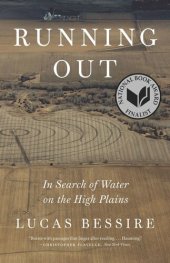 book Running Out: In Search of Water on the High Plains