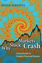 book Why Stock Markets Crash: Critical Events in Complex Financial Systems