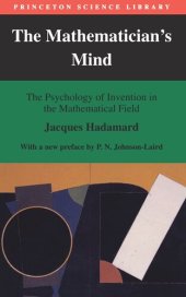 book The Mathematician's Mind: The Psychology of Invention in the Mathematical Field