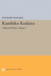 book Kunihiko Kodaira, Volume I: Collected Works