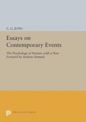 book Essays on Contemporary Events: The Psychology of Nazism. With a New Forward by Andrew Samuels