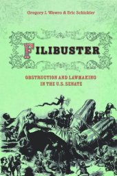 book Filibuster: Obstruction and Lawmaking in the U.S. Senate