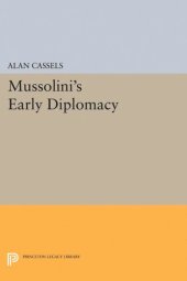 book Mussolini's Early Diplomacy