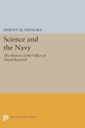 book Science and the Navy: The History of the Office of Naval Research