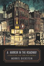 book A Mirror in the Roadway: Literature and the Real World