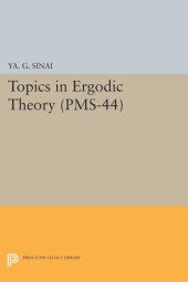 book Topics in Ergodic Theory (PMS-44), Volume 44