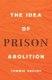 book The Idea of Prison Abolition