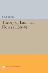 book Theory of Laminar Flows. (HSA-4), Volume 4